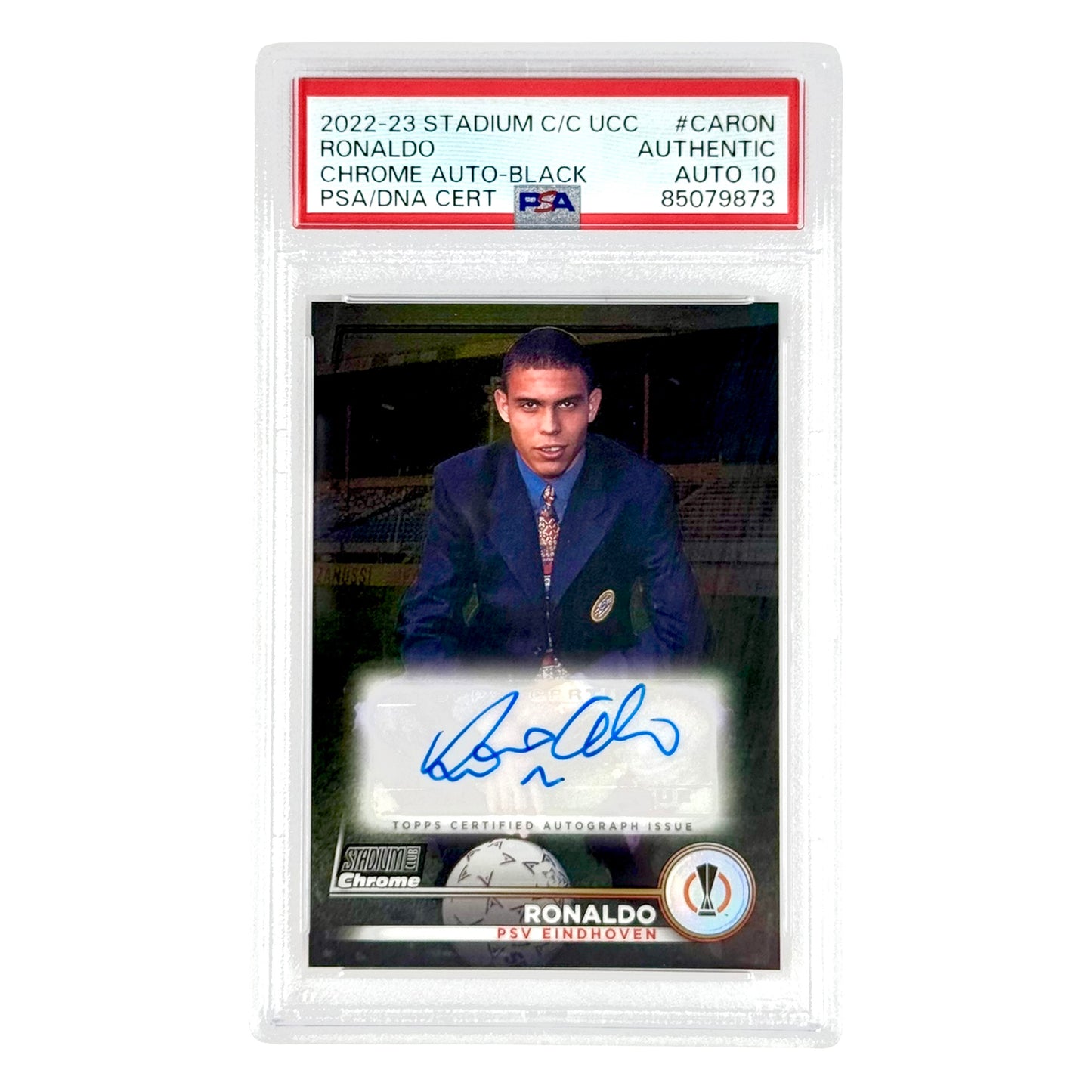 Ronaldo 2022-23 Topps Chrome Stadium Club UCC Auto Black 06/10 #CARON PSA Auto 10