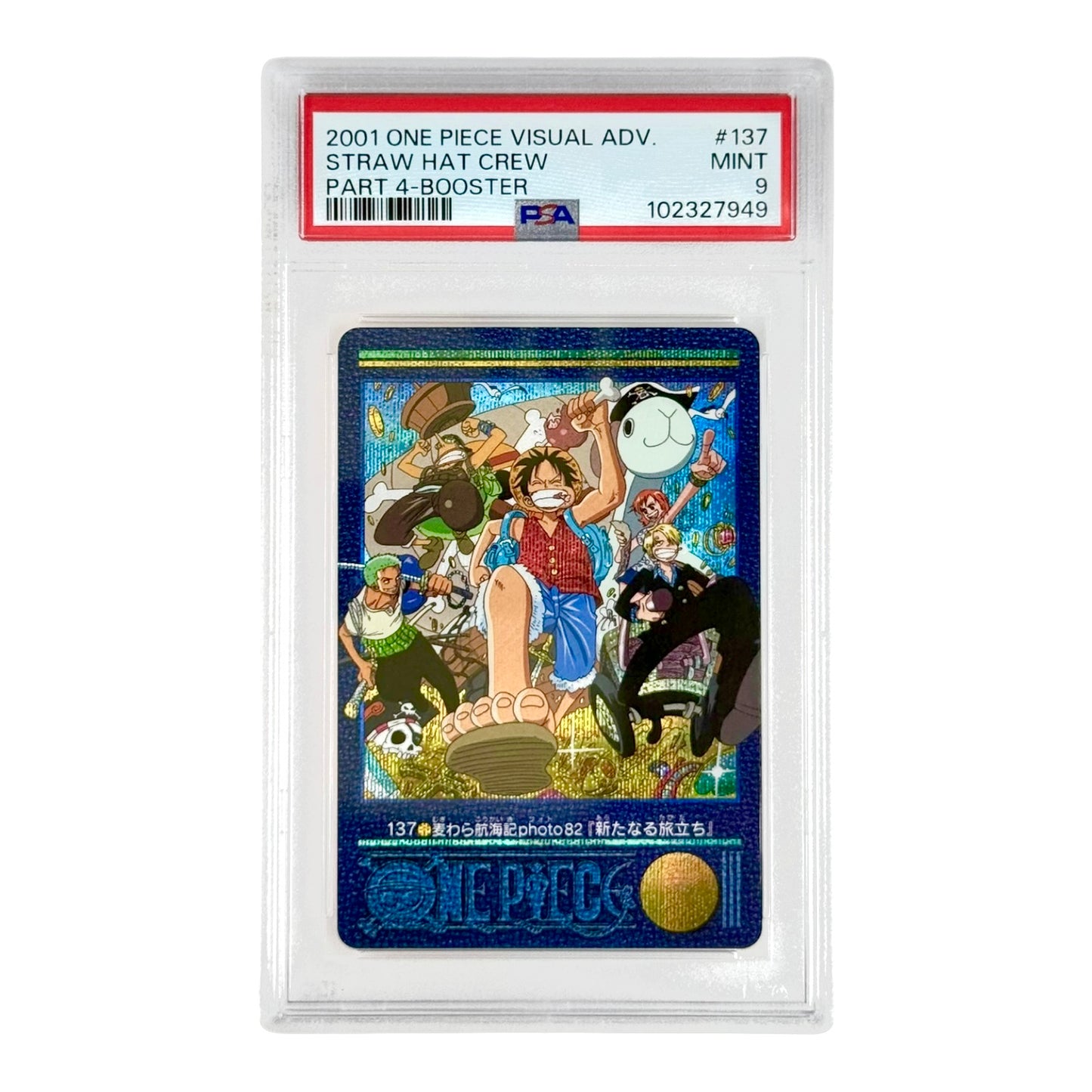 Straw Hat Crew 2001 One Piece Bandai Carddass Visual Adventure Part 4 Booster #137 PSA 9