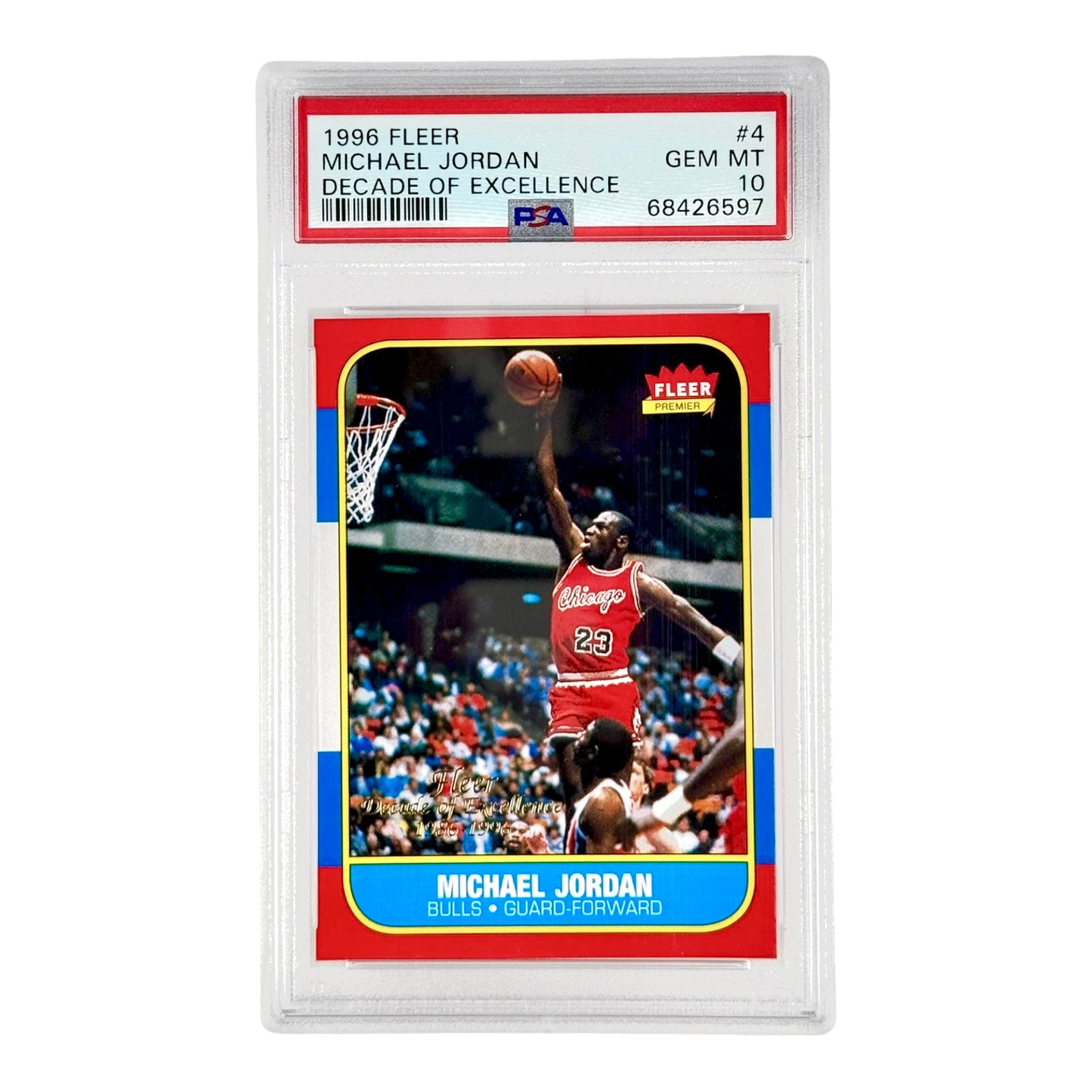 Michael Jordan 1996 Fleer Decade of Excellence #4 PSA 10