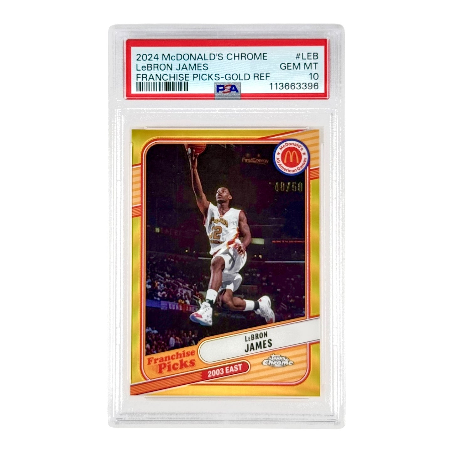 Lebron James 2024 Topps Chrome Mcdonald Franchise Picks Gold 48/50 #LEB PSA 10