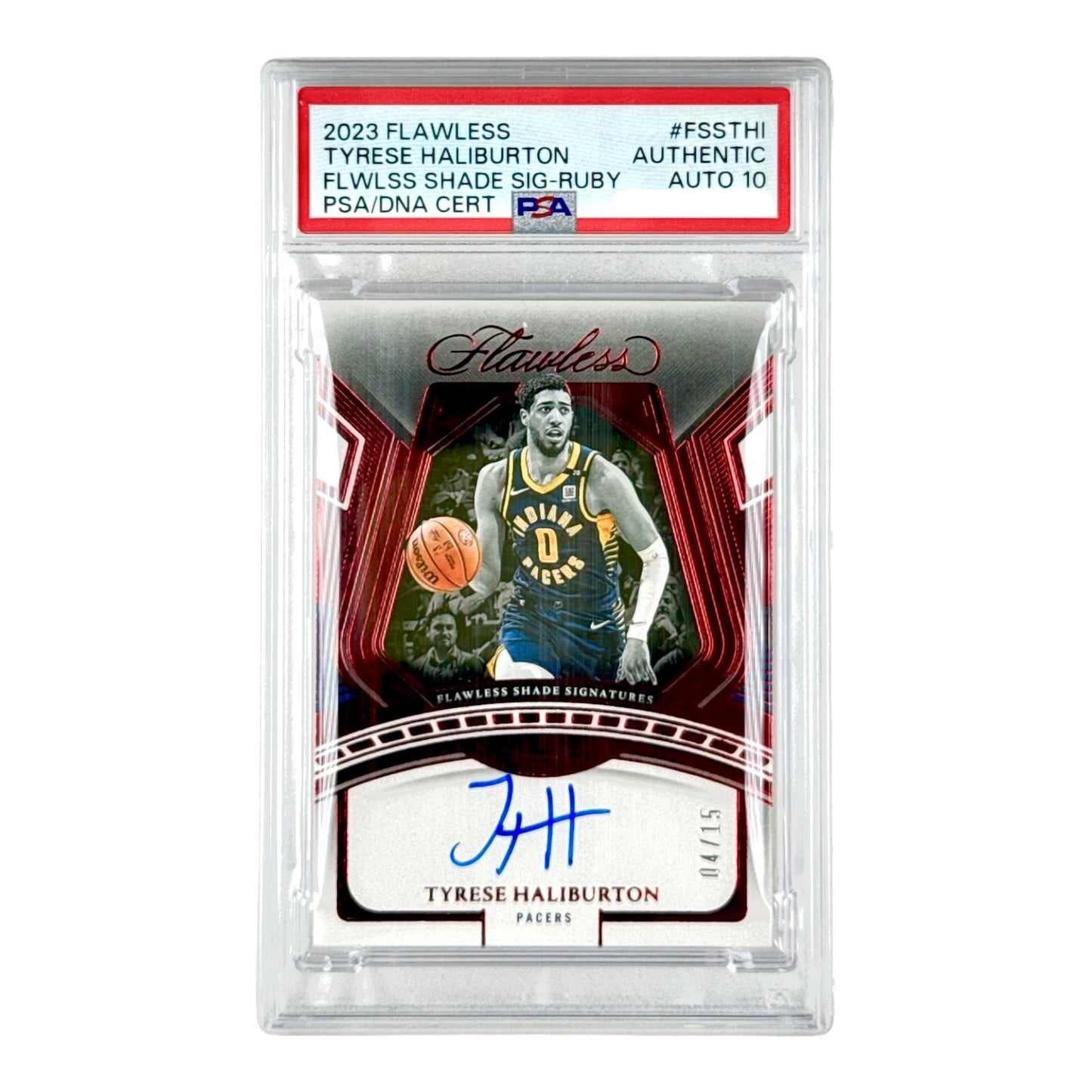 Tyrese Haliburton 2023 Flawless Shade Signatures Auto Ruby 04/15 #FSSTHI PSA Auto 10