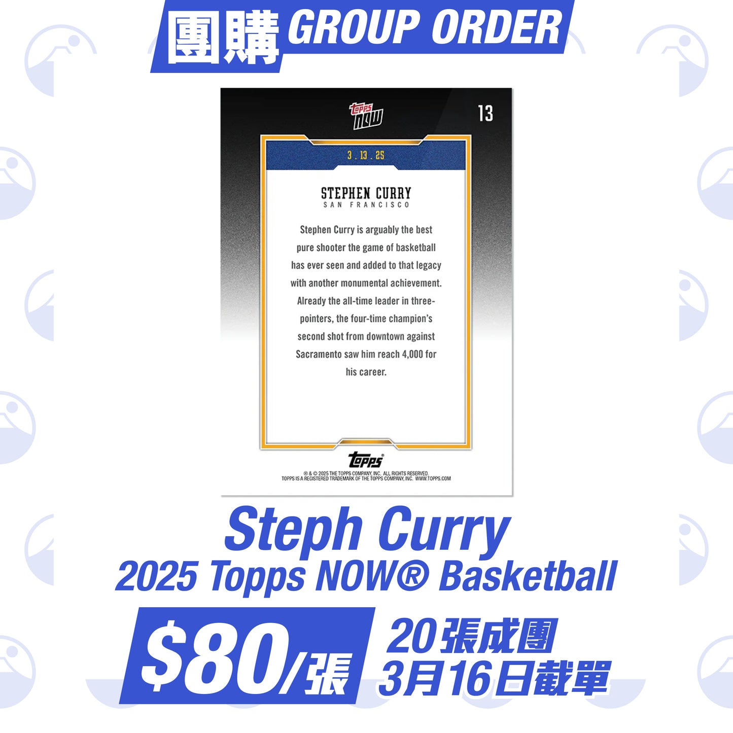 Steph Curry - 2025 Topps NOW Basketball