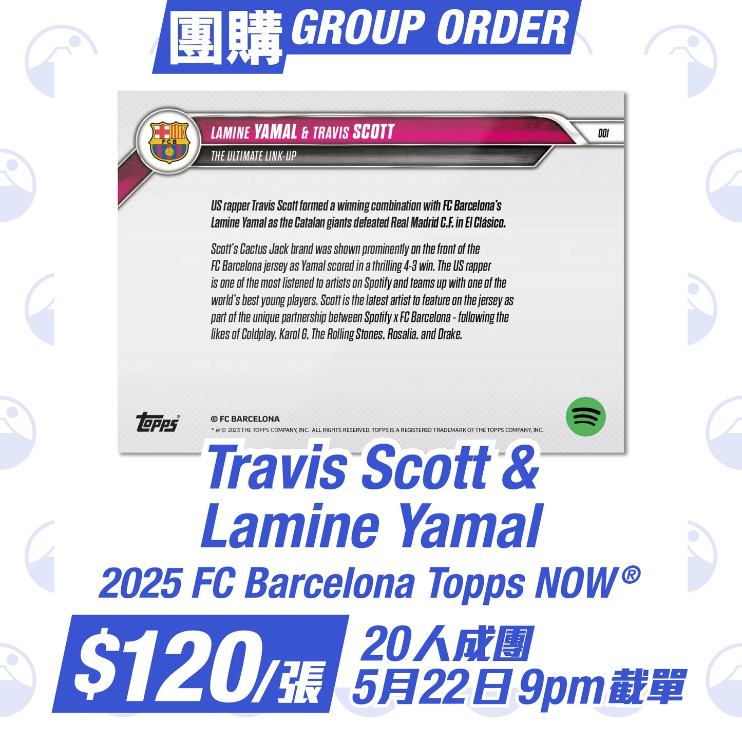 團購:Travis Scott & Lamine Yamal - 2025 FC Barcelona Topps NOW