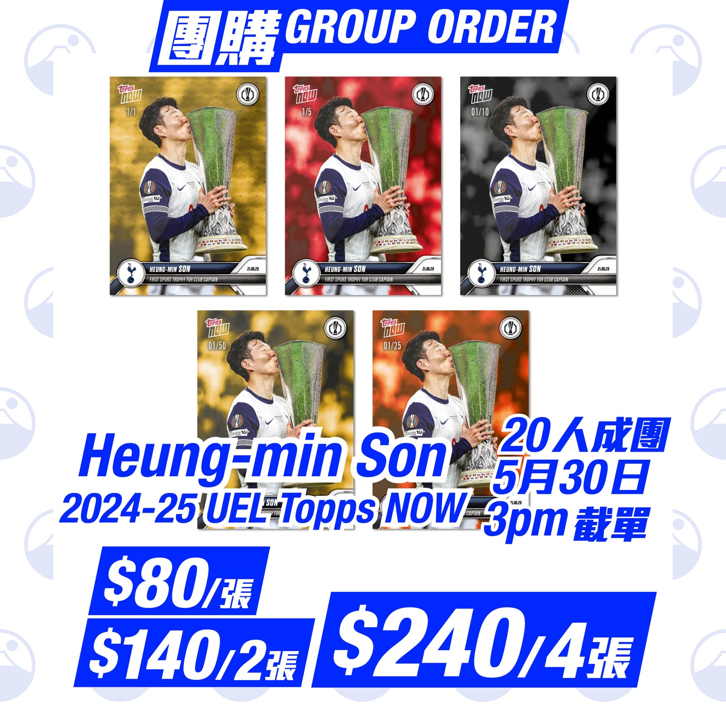 團購:Heung-min Son - 2024-25 UEL Topps NOW