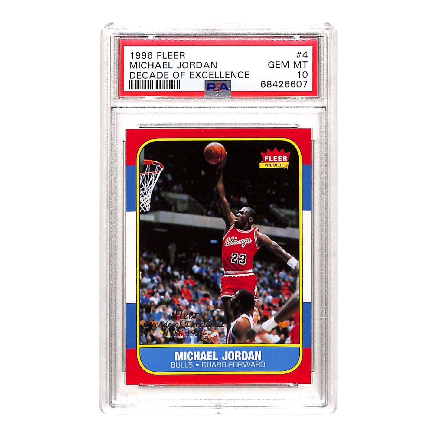 Michael Jordan 1996 Fleer Decade Of Excellence #4 PSA 10