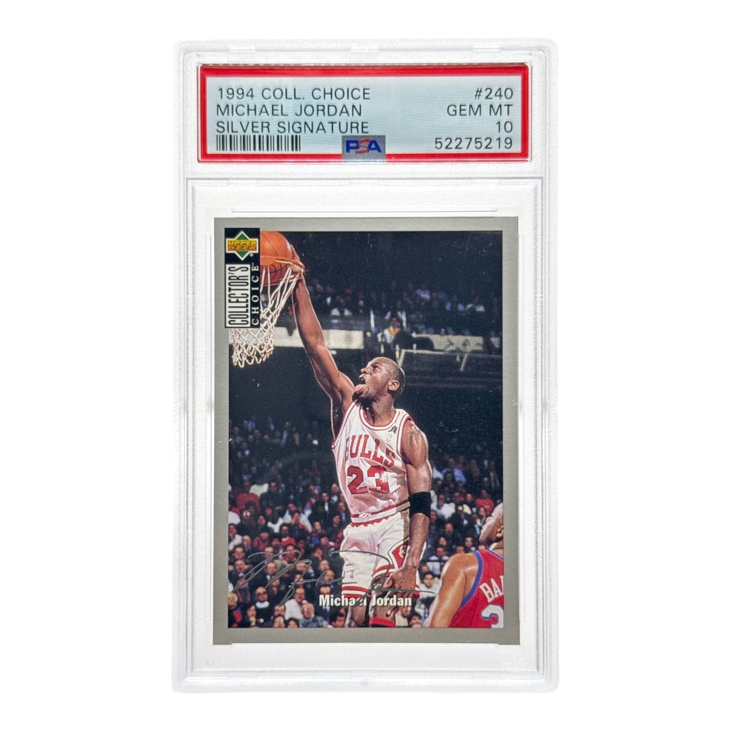 Michael Jordan 1994 Upper Deck Collector's Choice Silver Signature Facsimile Auto #240 PSA 10