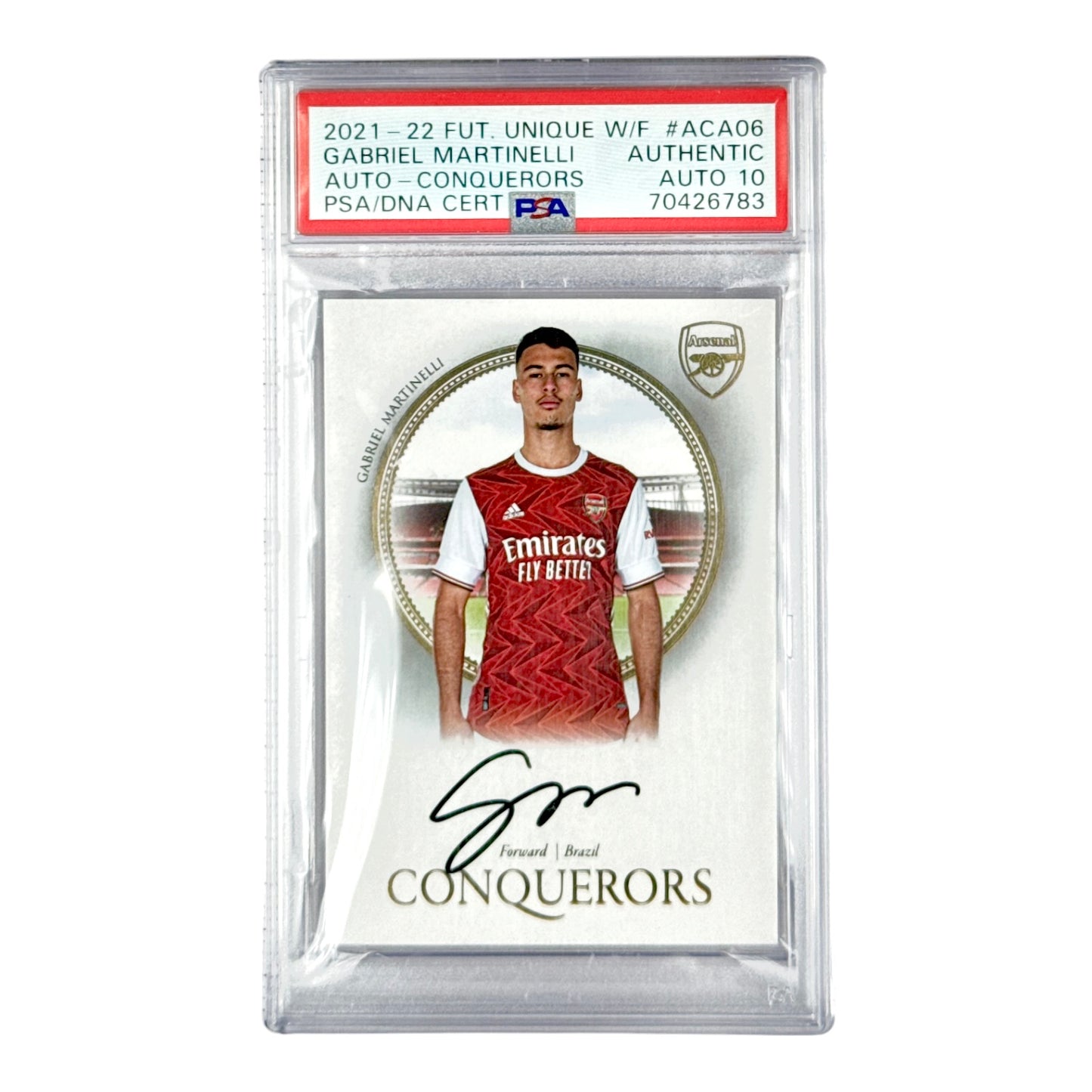 Gabriel Martinelli 2021-22 Futera Unique Conquerors Auto /07 #ACA06 PSA Authentic PSA 10