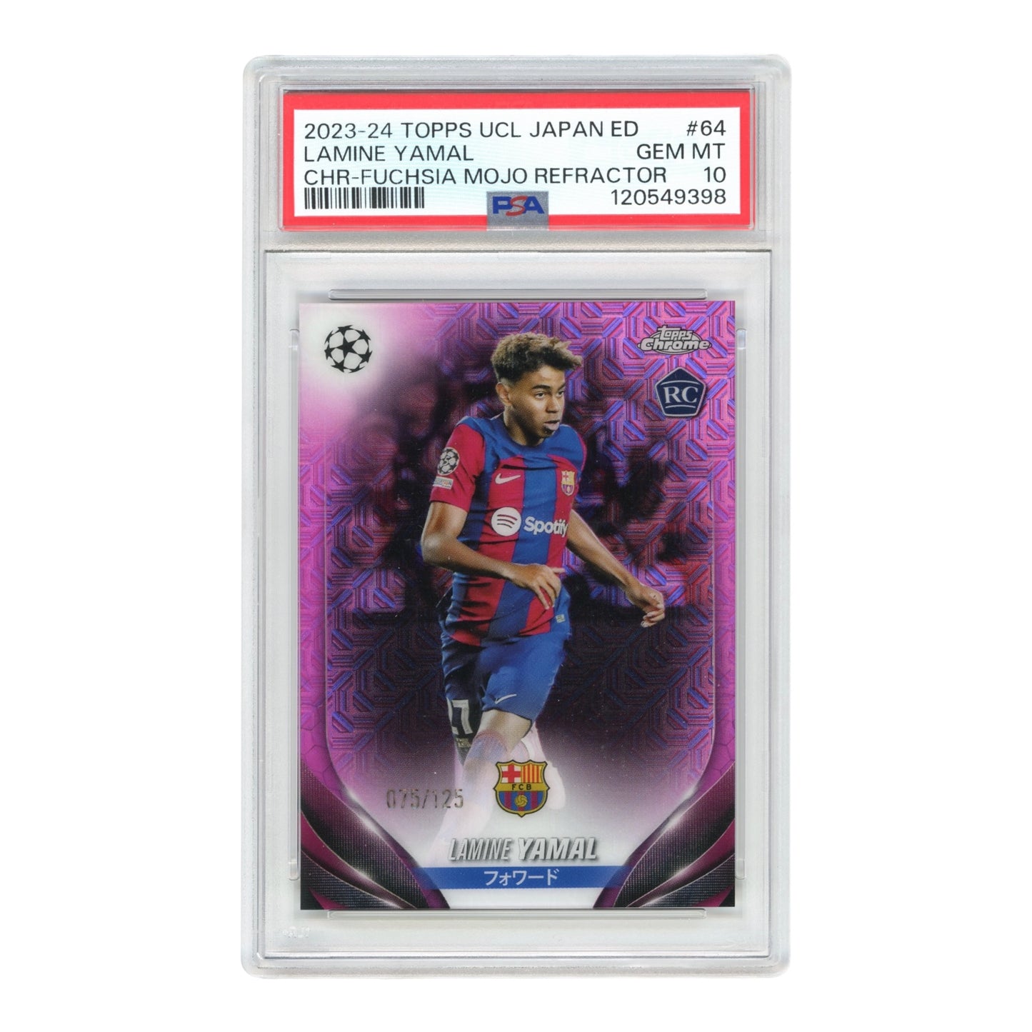 Lamine Yamal 2023-24 Topps Chrome UCL Japan Edition Refractor 075/125 Rookie RC #64 PSA 10