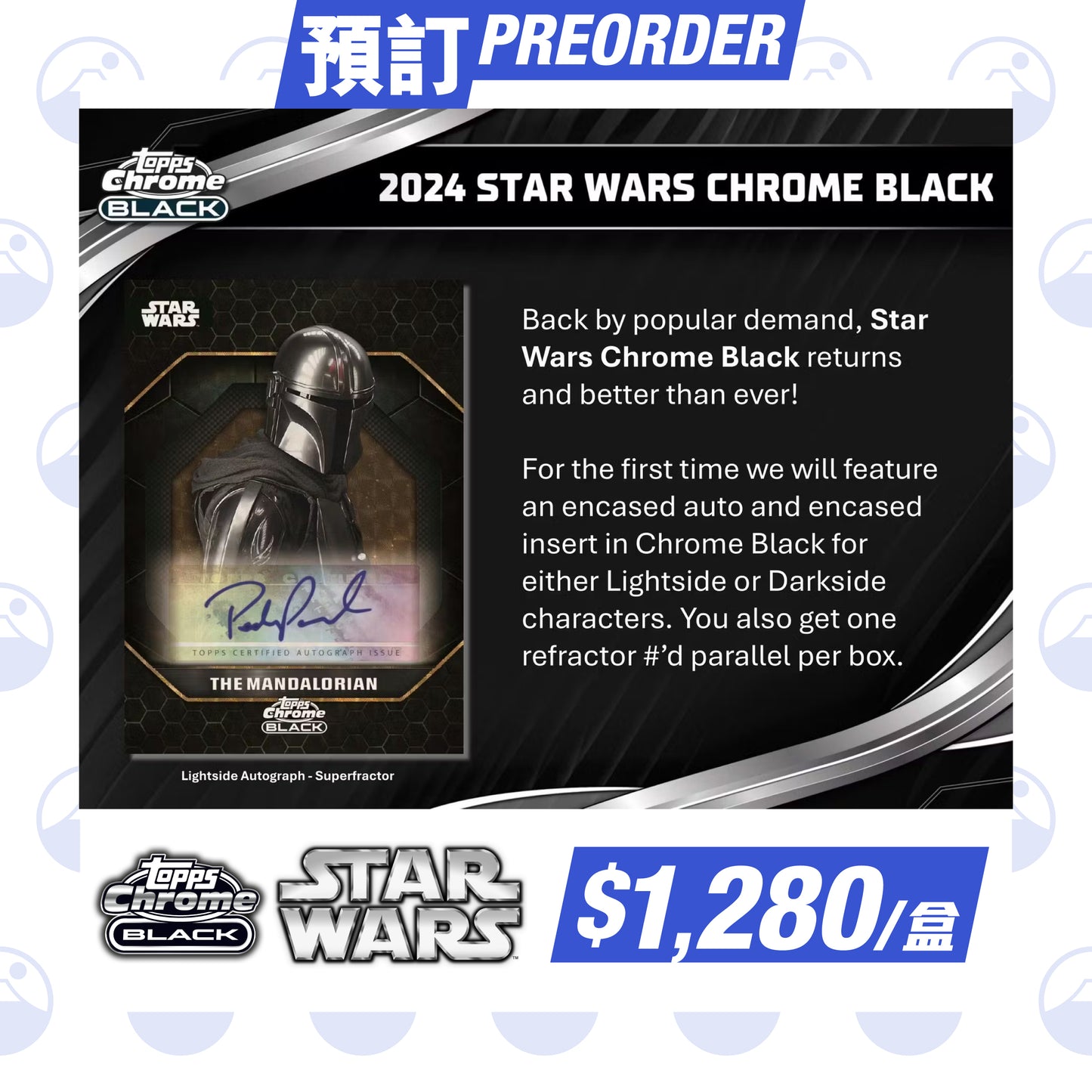 2024 Topps Star Wars Chrome Black Hobby Box