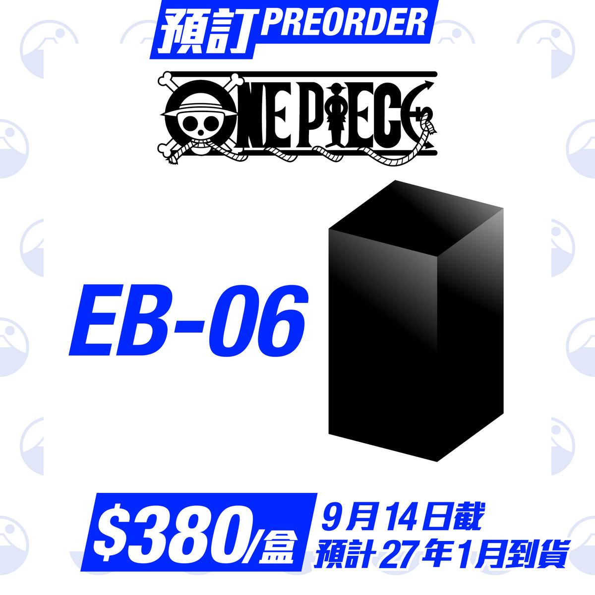 預訂：One Piece Japanese EB-06