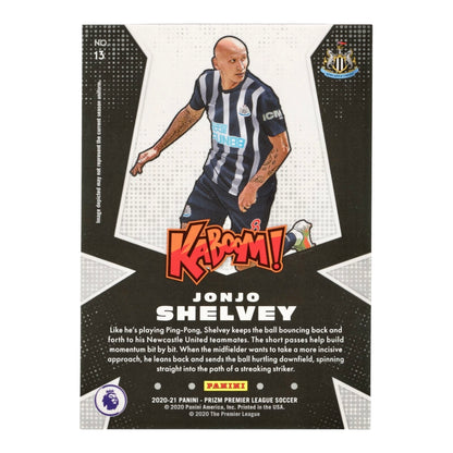 Jonjo Shelvey 2020-21 Prizm English Premier League EPL Kaboom! SSP Case Hit #13