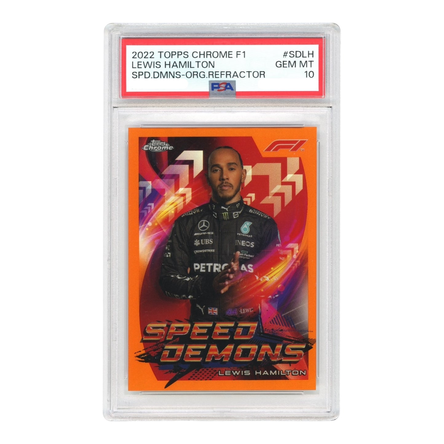 Lewis Hamilton 2022 Topps Chrome Formula 1 F1 Orange Refractor 12/25 #SDLH PSA 10