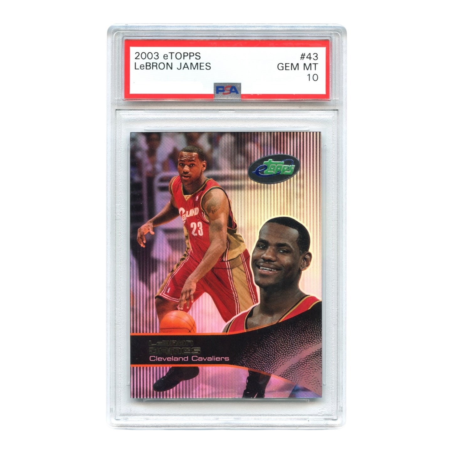 LeBron James 2003 eTopps Rookie RC #43 PSA 10