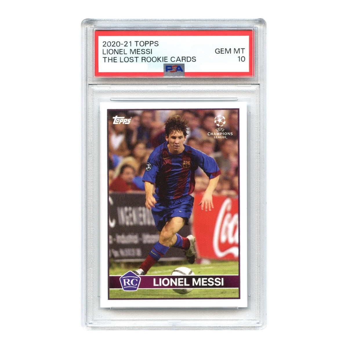 Lionel Messi 2020-21 Topps Champions League The Lost Rookie Cards PSA 10